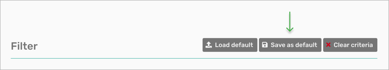 Save your criteria filter as default