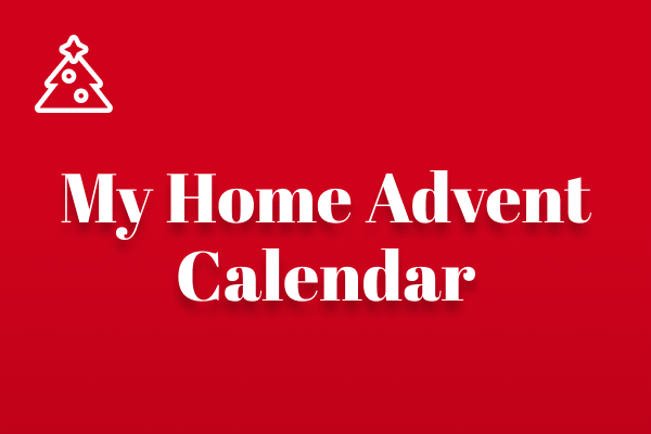 My Home Advent Calendar